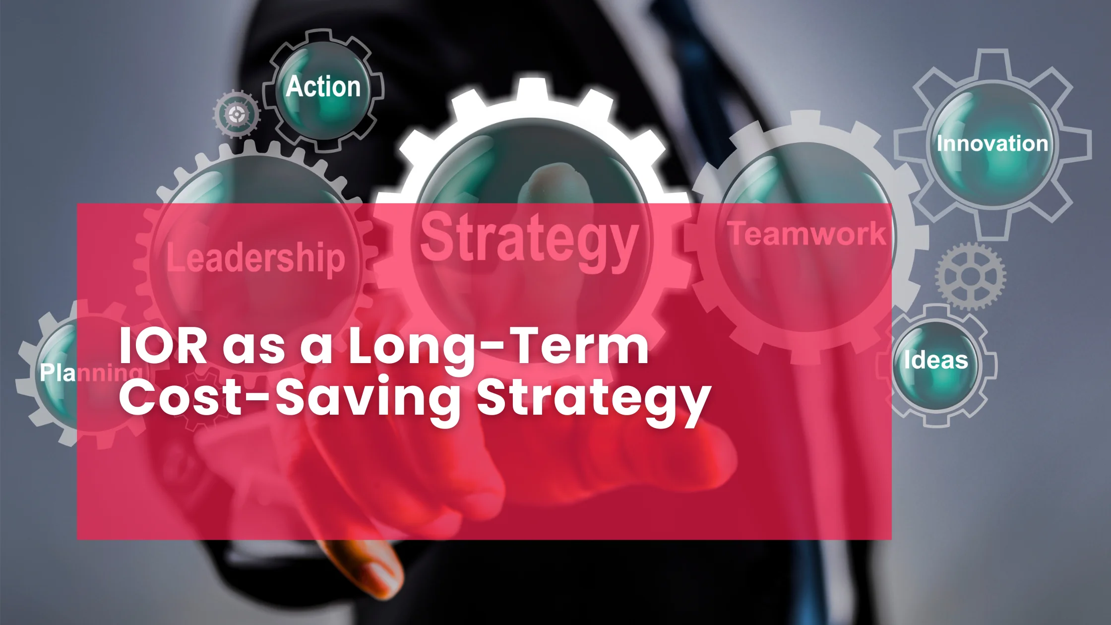 IOR as a Long-Term Cost-Saving Strategy
