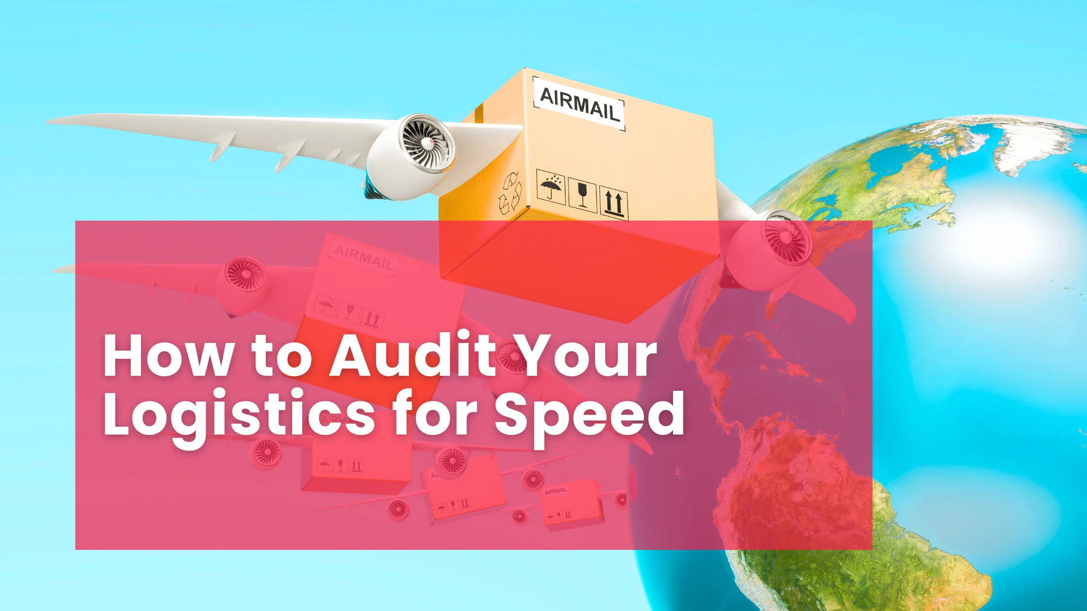 How to Audit Your Logistics for Speed